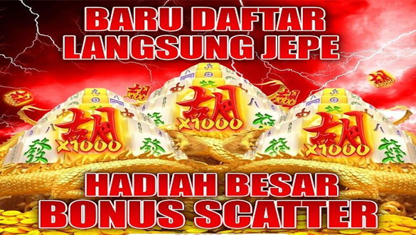 💥 BARU DAFTAR LANGSUNG JEPE HADIAH BESAR BONUS SCATTER 💥